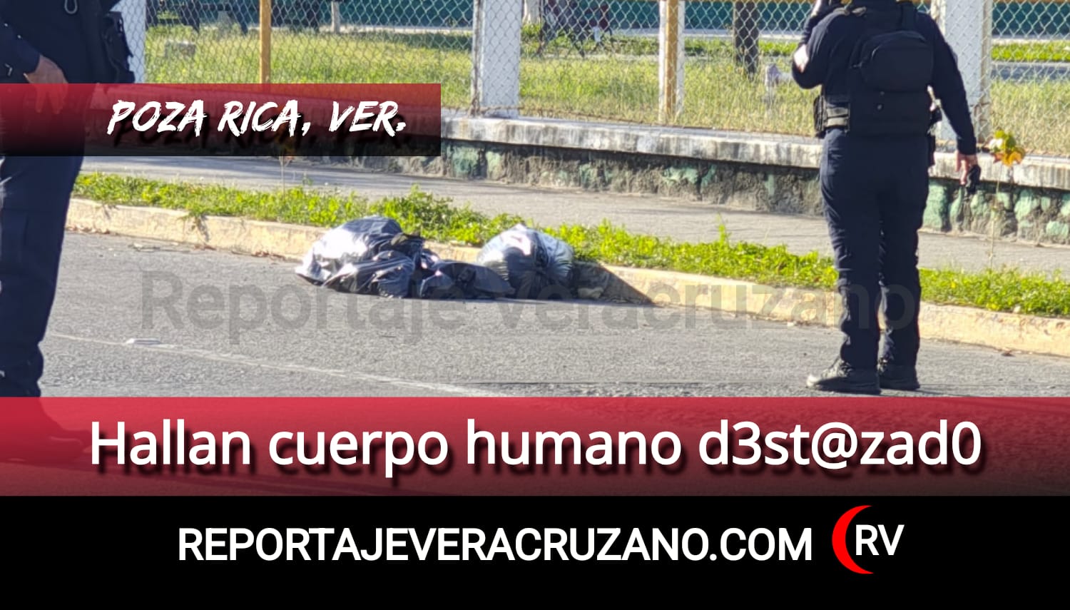 Hallan cuerpo humano destazado en Poza Rica