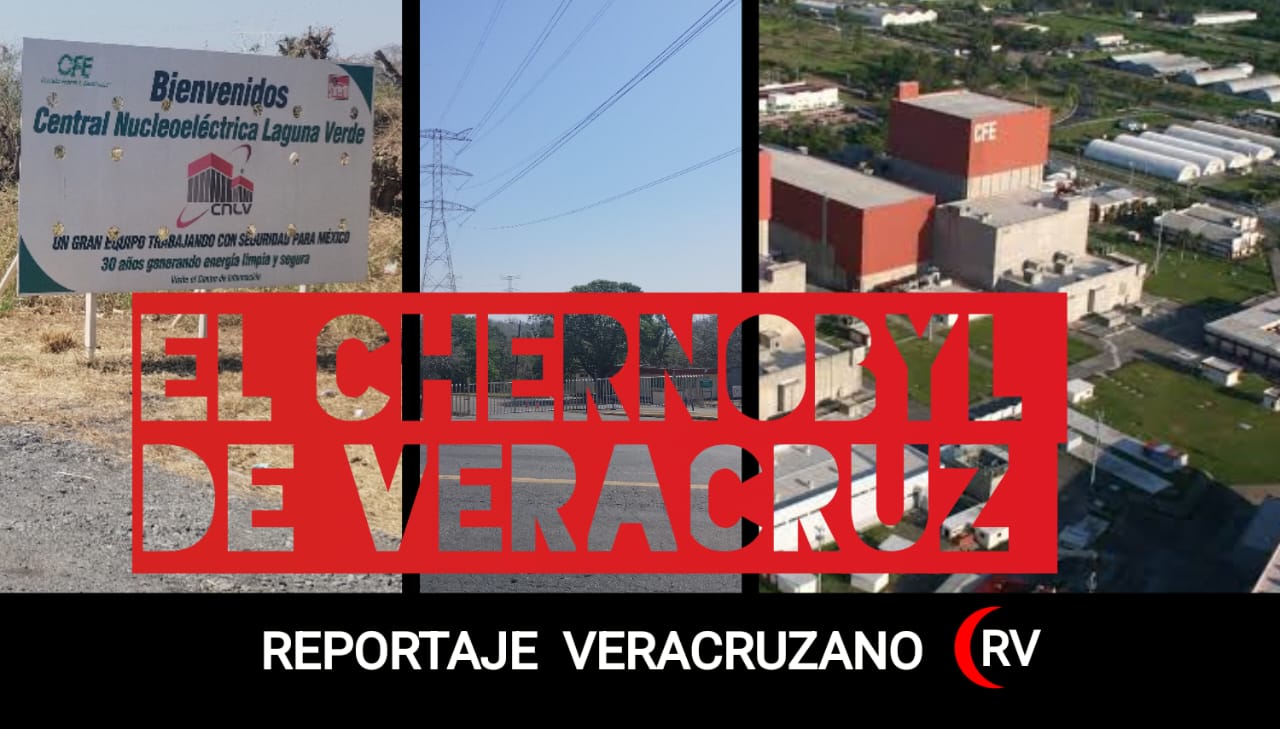 Laguna Verde: Fallas silenciadas y riesgos ocultos en la planta nuclear de México bajo Rocío Nahle