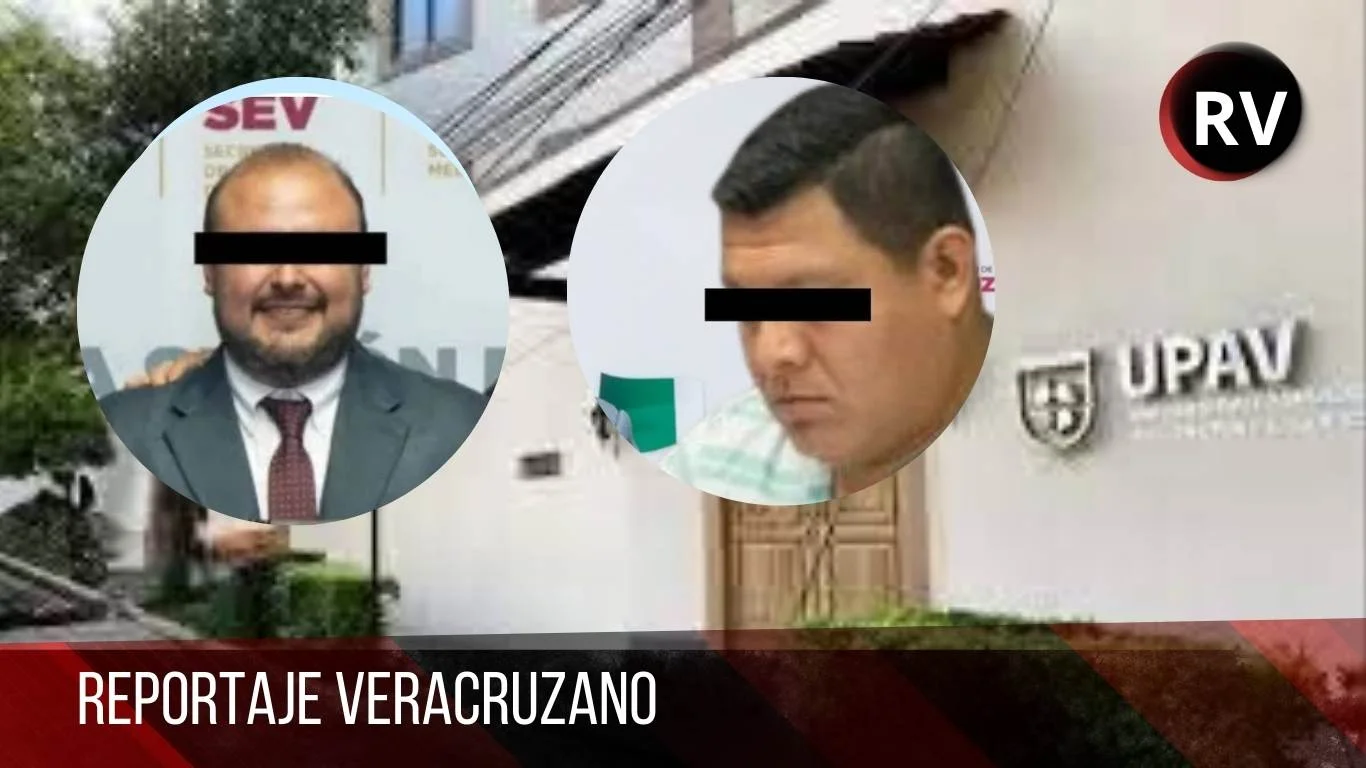 Cae la cúpula de la UPAV: exrector y exdirector enfrentan cargos por peculado