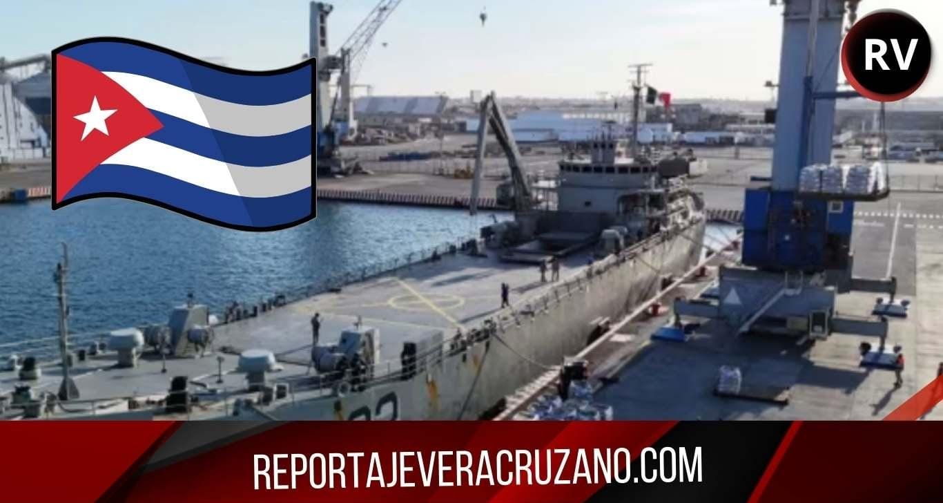 Desde el puerto de Veracruz, zarpan buques de la Armada con 814 toneladas de ayuda para Cuba