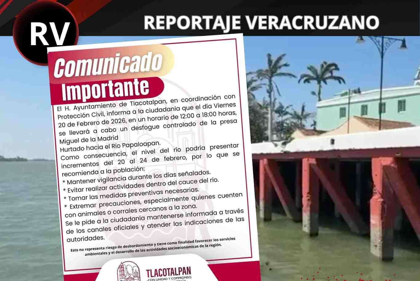 Desfogue en presa Miguel de la Madrid Hurtado podría elevar nivel del Río Papaloapan