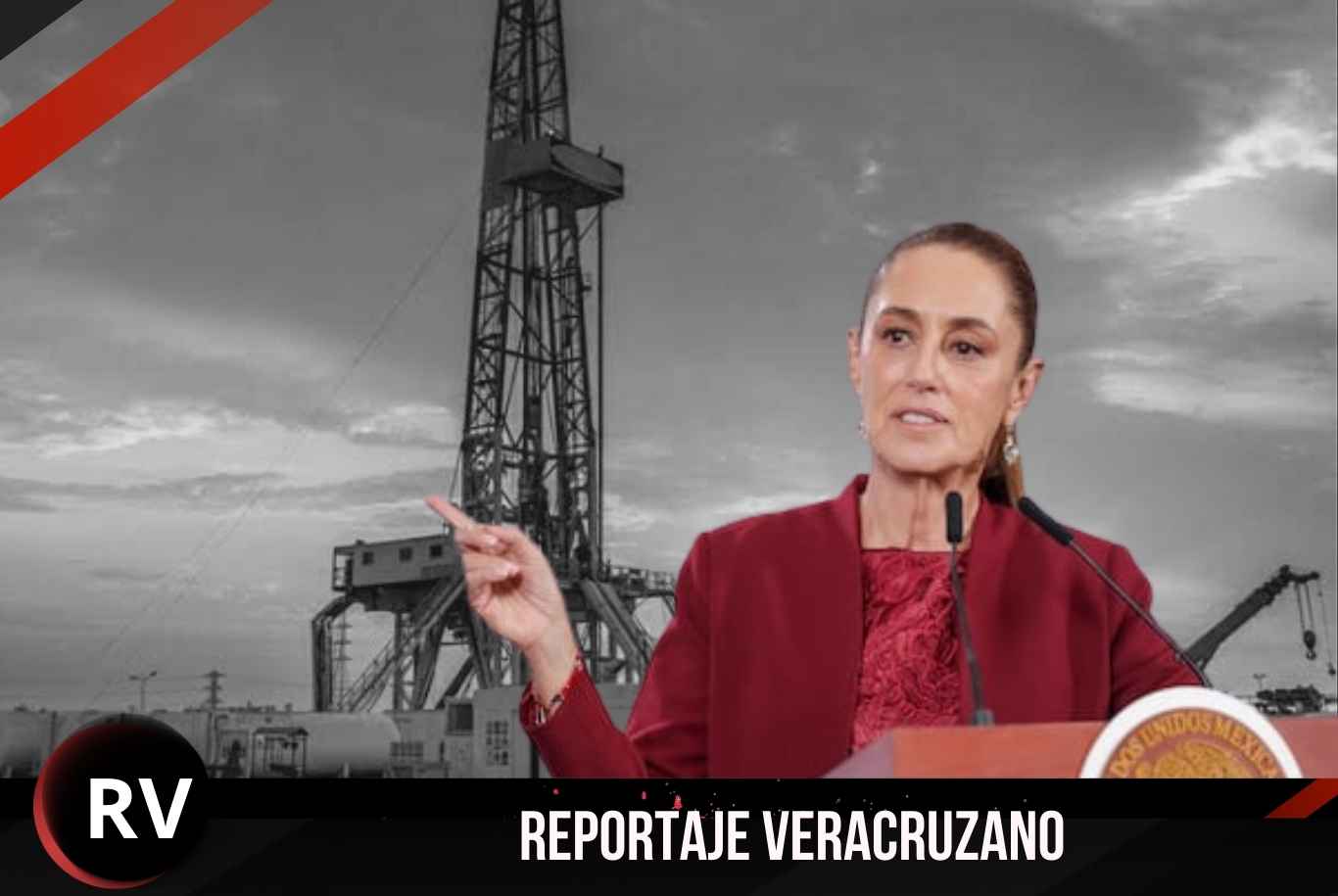 Comunidades del norte de Veracruz se posicionan contra apertura al fracking propuesta por Sheinbaum